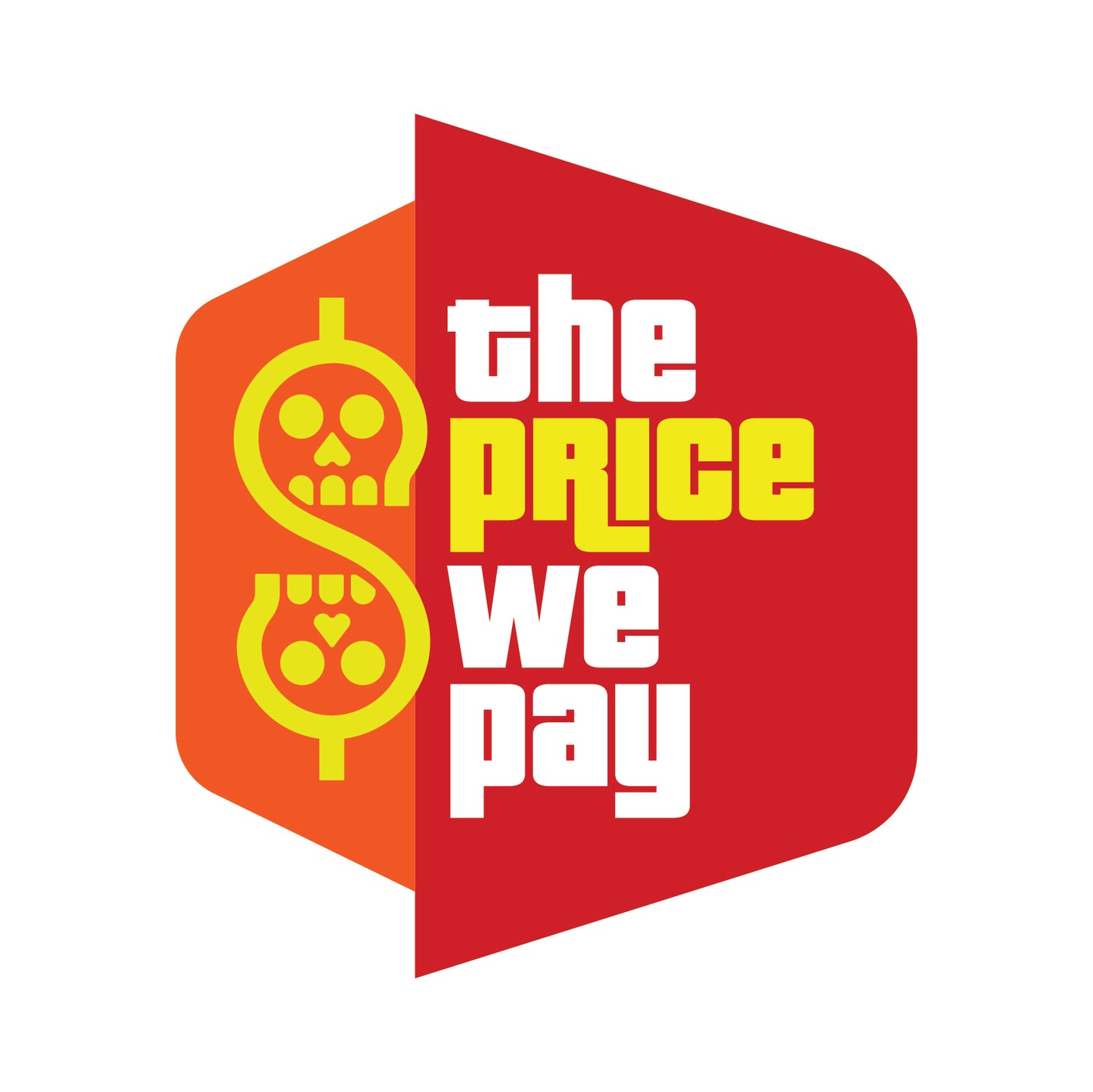 The Price We Pay