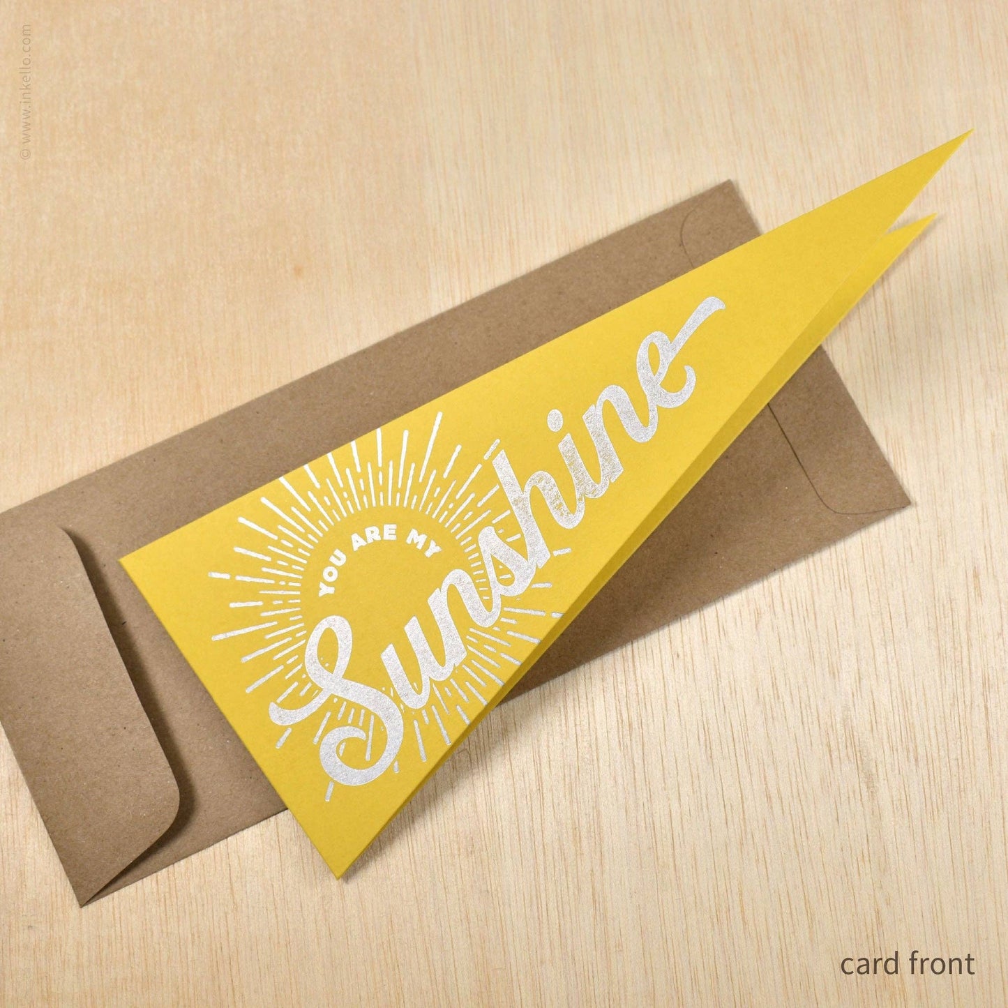 Inkello Letterpress - You Are My Sunshine Triangular Pennant Card (#546)