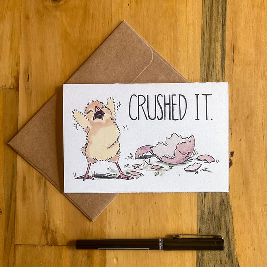 Crushed It